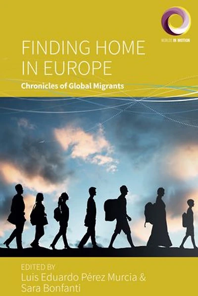 Finding Home Europe: Chronicles of Global Migrants