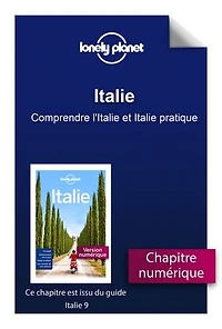 Italie 9ed - Comprendre l'Italie et Italie pratique
