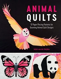 Animal Quilts: 12 Paper Piecing Patterns For Stunning Quilt Designs