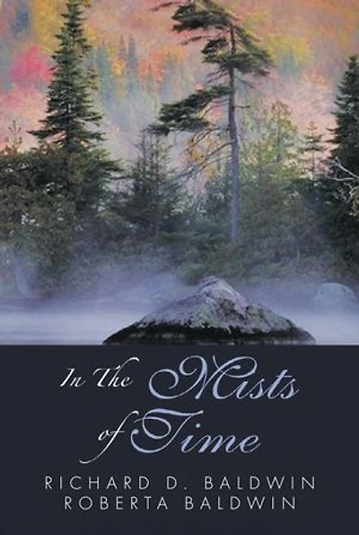 In the Mists of Time