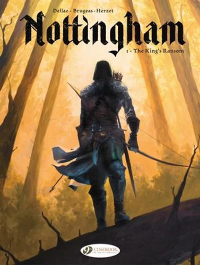 Nottingham - Volume 1 - The King's Ransom