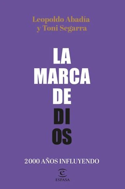La marca de Dios: 2000 años influyendo