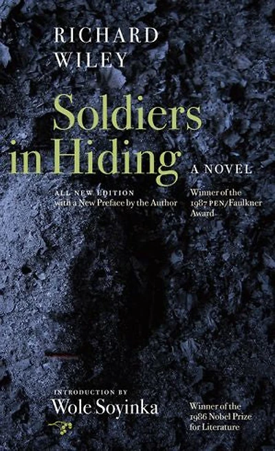 Soldiers Hiding: A Novel
