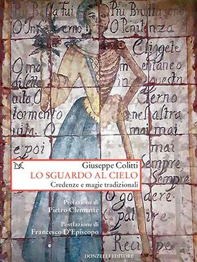 Lo sguardo al cielo: Credenze e magie tradizionali