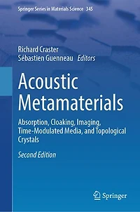 Acoustic Metamaterials: Absorption, Cloaking, Imaging, Time-Modulated Media, and Topological Crystals