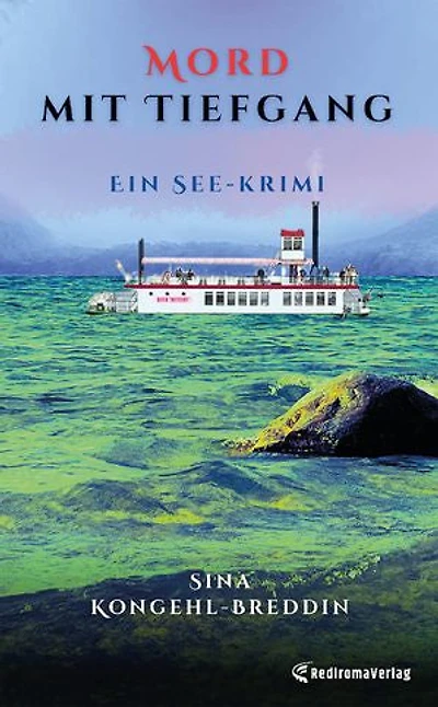 Mord mit Tiefgang: Ein See-Krimi