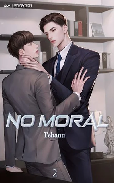 No Moral Vol. 2 (light novel)