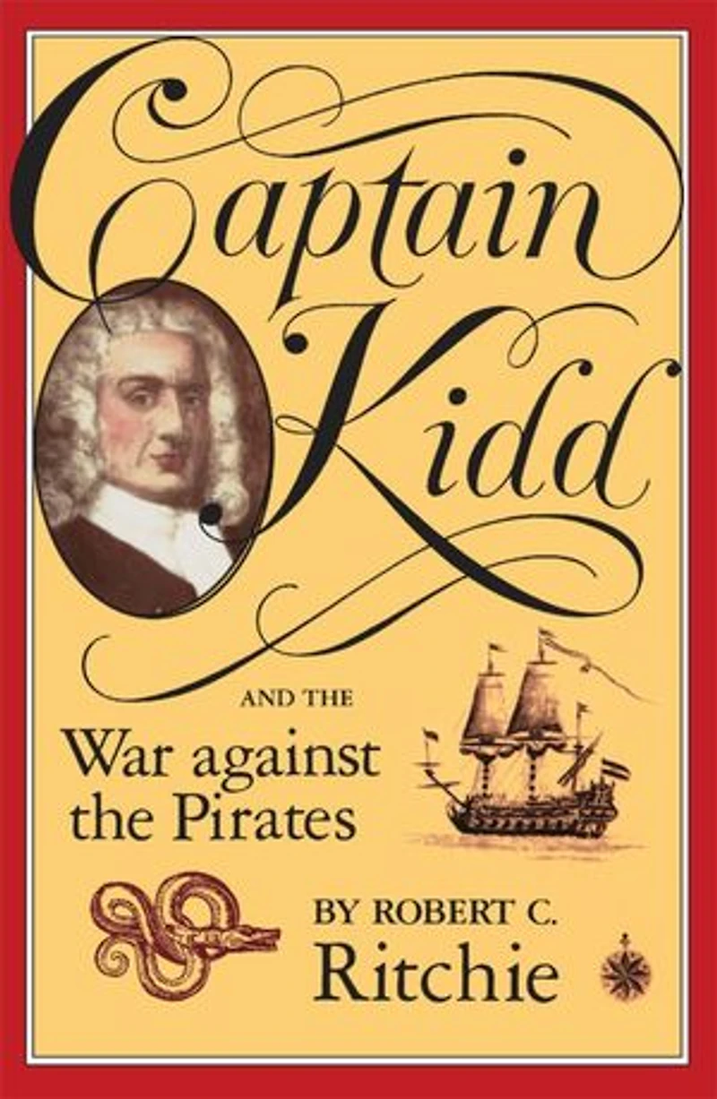 Captain Kidd and the War against Pirates