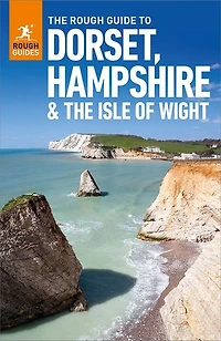 the Rough Guide to Dorset, Hampshire & Isle of Wight (Travel with Free eBook)