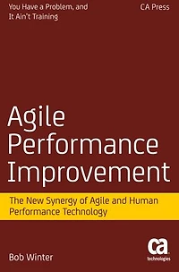 Agile Performance Improvement: The New Synergy Of And Human Technology