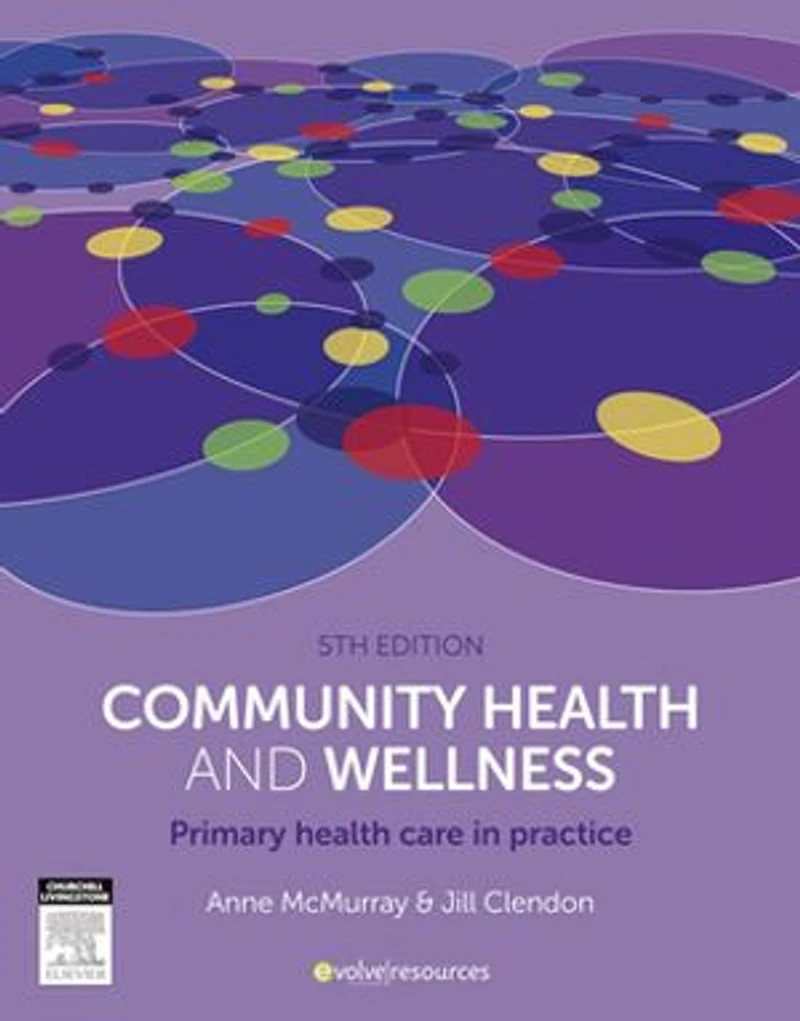 Community Health And Wellness: Principles Of Primary Care