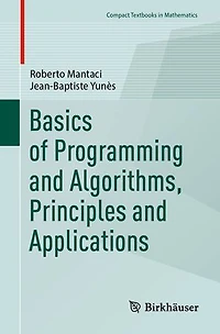 Basics of Programming and Algorithms, Principles Applications