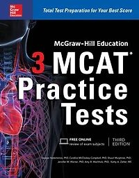 McGraw-Hill Education 3 MCAT Practice Tests, Third Edition