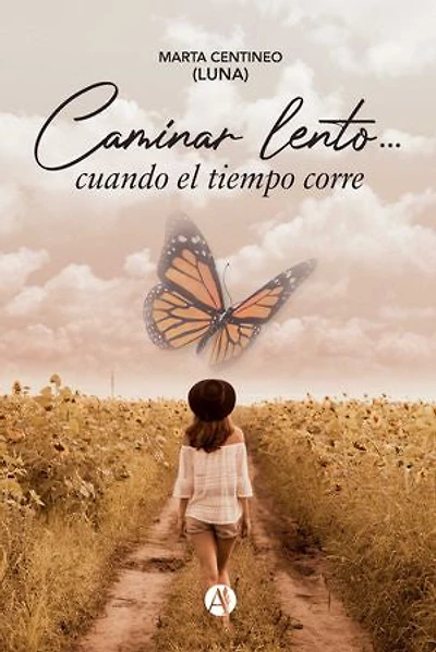 Caminar lento... cuando el tiempo corre