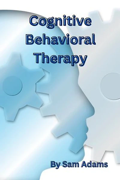 Cognitive Behavioral Therapy