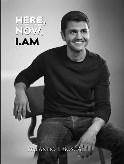 HERE, NOW, I. AM