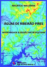 Águas de Ribeirão Pires: Modernidade & Região Metropolitana