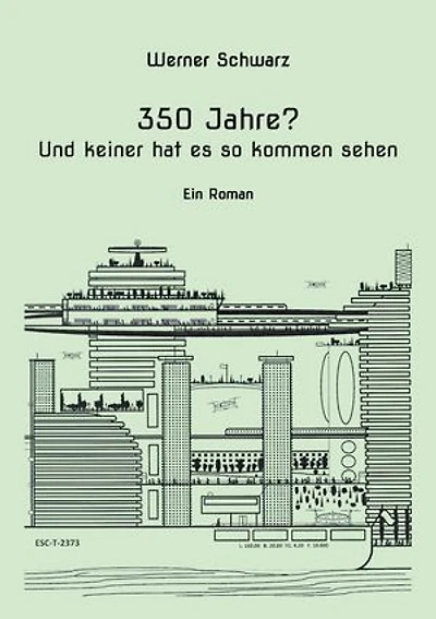 350 Jahre?: Und keiner hat es so kommen sehen