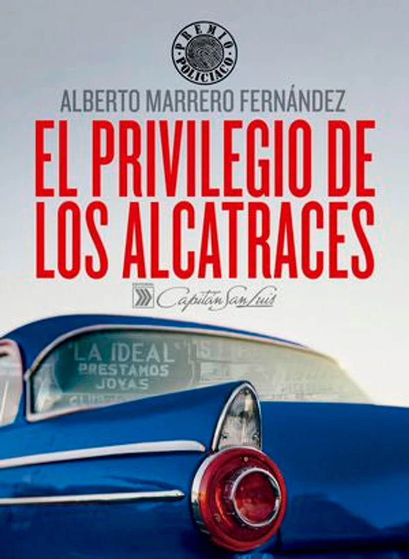 El privilegio de los alcatraces