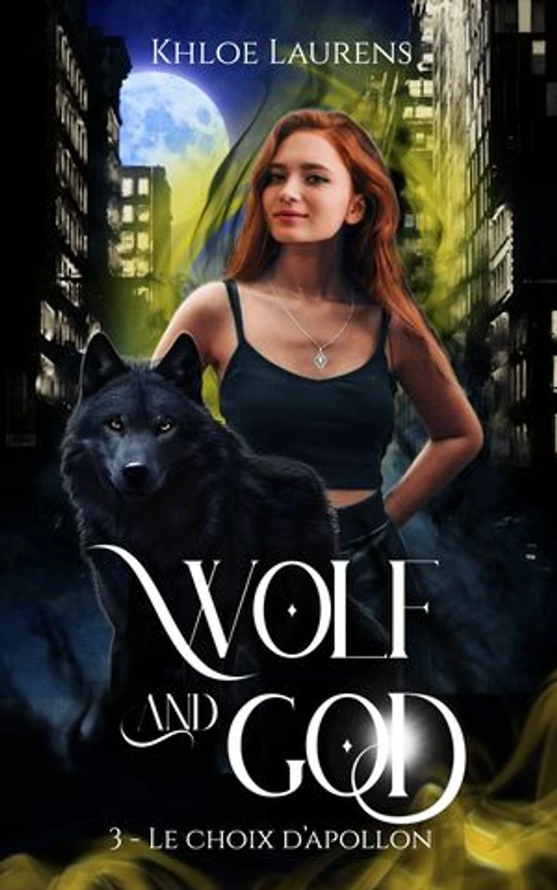 Le choix d'Apollon: Wolf & God (édition française) t.3