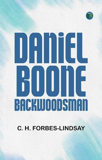 Daniel Boone Backwoodsman