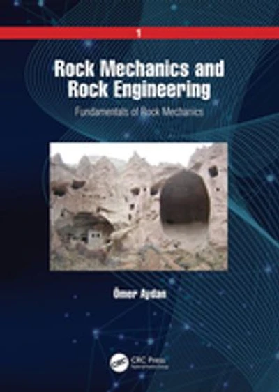 Rock Mechanics and Engineering: Volume 1: Fundamentals of