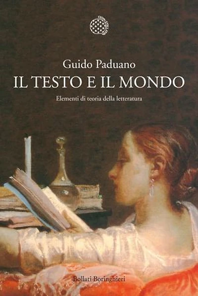 Il testo e il mondo: Elementi di teoria della letteratura