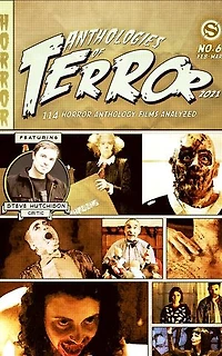 Anthologies of Terror (2021): 114 Horror Anthology Films Analyzed