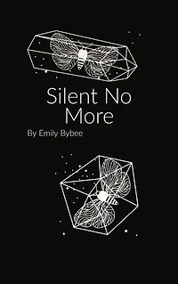 Silent No More: Collection of poems