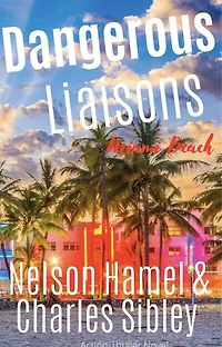 Dangerous Liaisons: Miami Beach