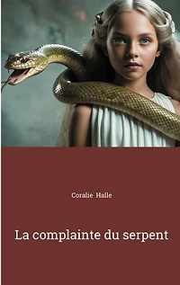 La complainte du serpent