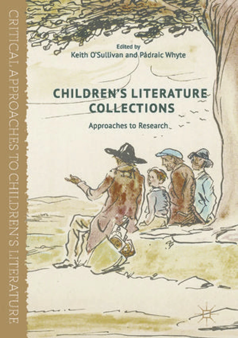 Children's Literature Collections: Approaches To Research
