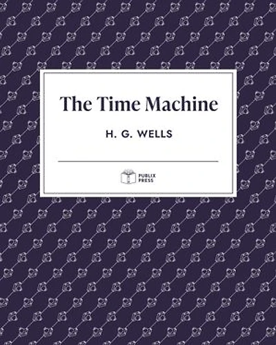The Time Machine | Publix Press