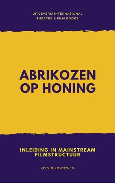 Abrikozen op honing: inleiding in mainstream filmcultuur