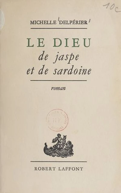 Le dieu de jaspe et de sardoine