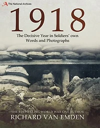 1918THE DECISIVE YEAR SOLDIERS OWN WO