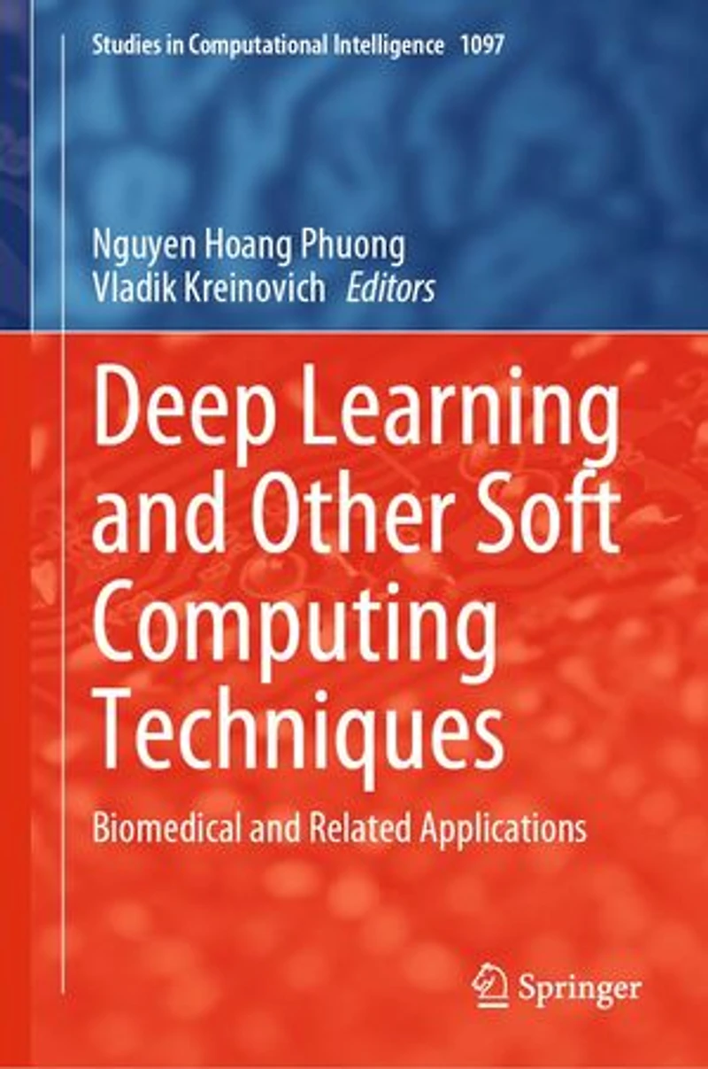 Deep Learning and Other Soft Computing Techniques: Biomedical Related Applications