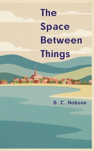The Space Between Things