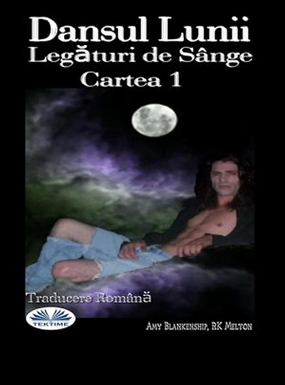 Dansul Lunii: Legături De Sânge, Cartea 1