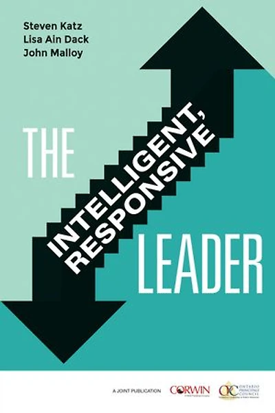 LEADING INTELLIGENT, RESPONSIV E SCHOOLS