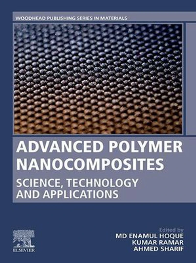 Advanced Polymer Nanocomposites: Science, Technology and Applications