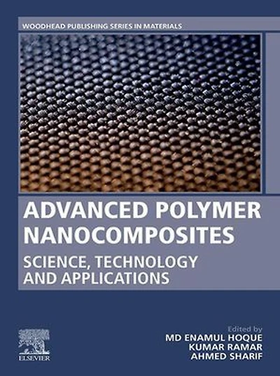 Advanced Polymer Nanocomposites: Science, Technology and Applications