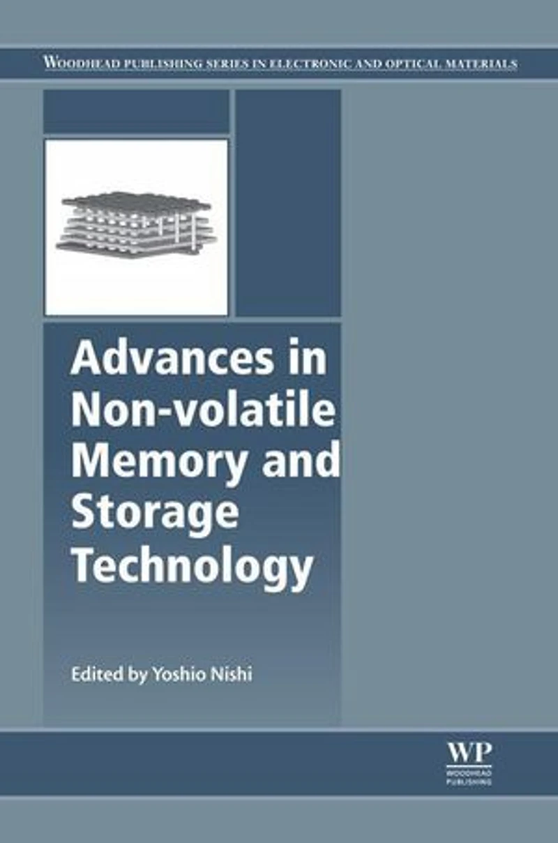 Advances Non-volatile Memory and Storage Technology