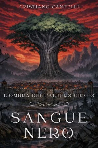 L'Ombra dell'Albero Grigio - Sangue Nero