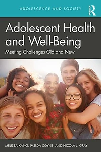 Adolescent Health and Well-Being: Meeting Challenges Old New