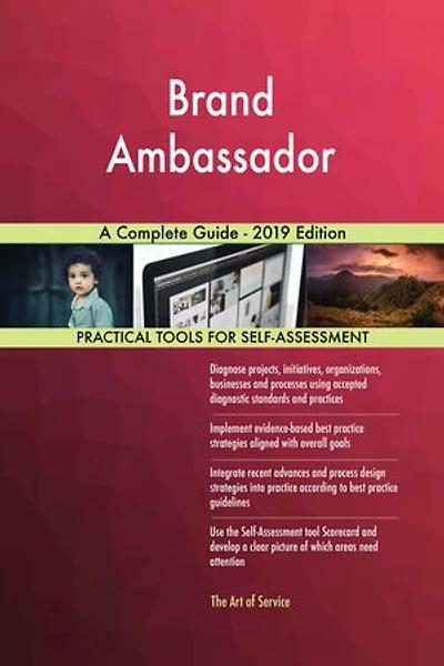 Brand Ambassador A Complete Guide - 2019 Edition