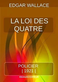 La Loi des Quatre