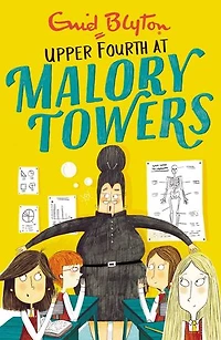 Malory Towers: 04: Upper Fourth