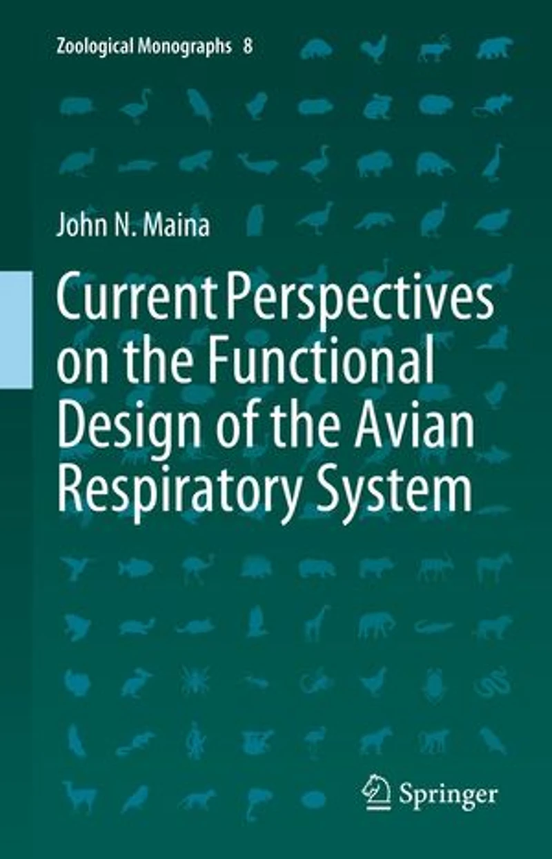 Current Perspectives on the Functional Design of Avian Respiratory System