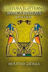 Cultura Egipteană Antică Revelată, Ediția a Doua